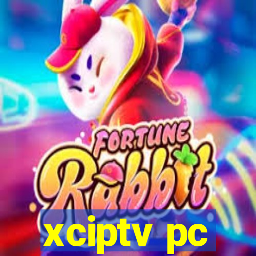 xciptv pc